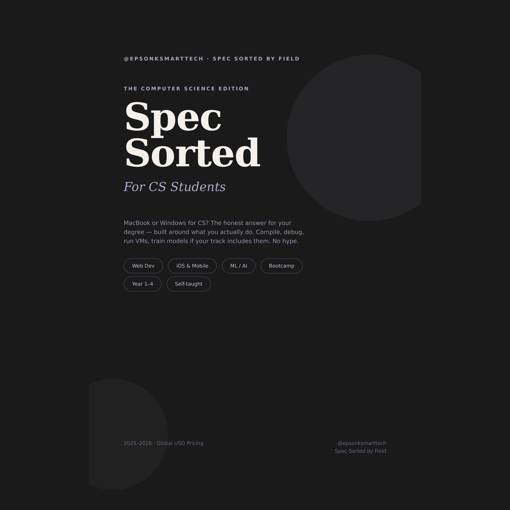 Spec Sorted — The Computer Science Student's Laptop Guide | 2025–2026 PDF